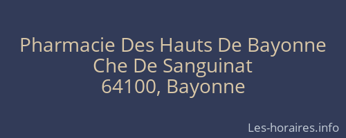 Pharmacie Des Hauts De Bayonne