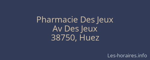 Pharmacie Des Jeux