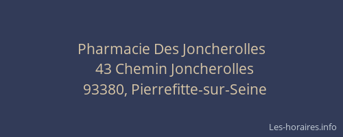 Pharmacie Des Joncherolles