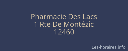 Pharmacie Des Lacs