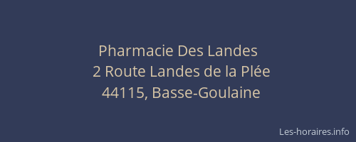 Pharmacie Des Landes