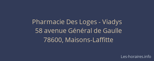 Pharmacie Des Loges - Viadys