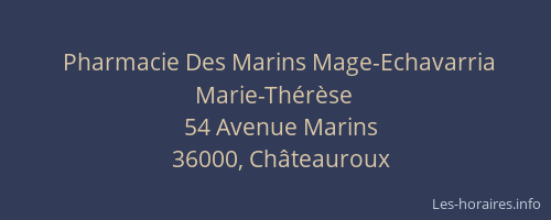 Pharmacie Des Marins Mage-Echavarria Marie-Thérèse