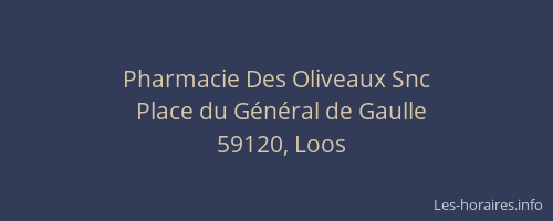 Pharmacie Des Oliveaux Snc