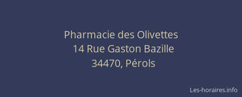 Pharmacie des Olivettes