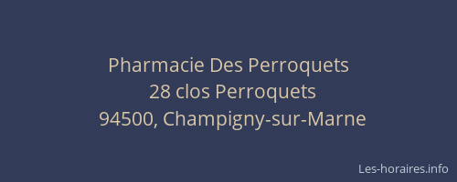 Pharmacie Des Perroquets