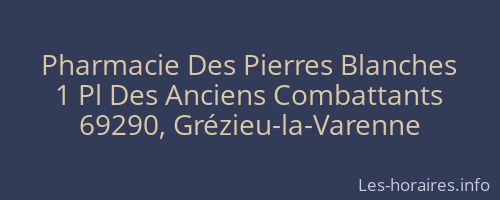 Pharmacie Des Pierres Blanches