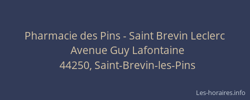 Pharmacie des Pins - Saint Brevin Leclerc