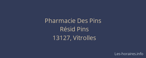 Pharmacie Des Pins