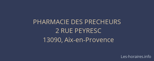 PHARMACIE DES PRECHEURS