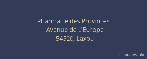Pharmacie des Provinces