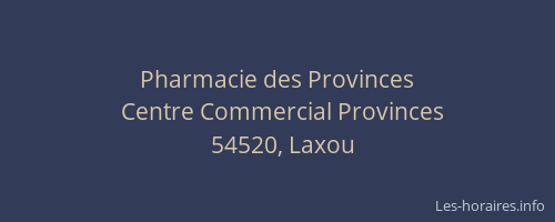 Pharmacie des Provinces