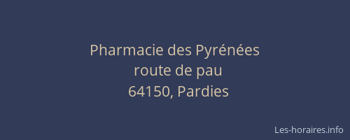 Pharmacie des Pyr&eacute;n&eacute;es
