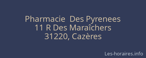 Pharmacie  Des Pyrenees