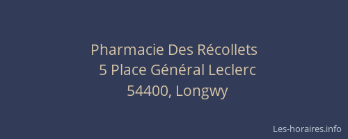 Pharmacie Des R&eacute;collets