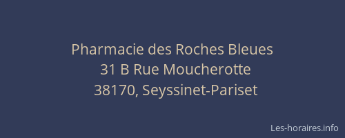 Pharmacie des Roches Bleues