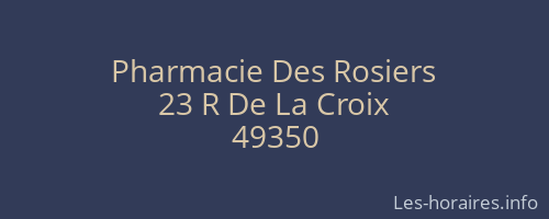 Pharmacie Des Rosiers