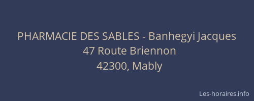 PHARMACIE DES SABLES - Banhegyi Jacques