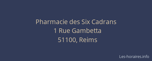 Pharmacie des Six Cadrans