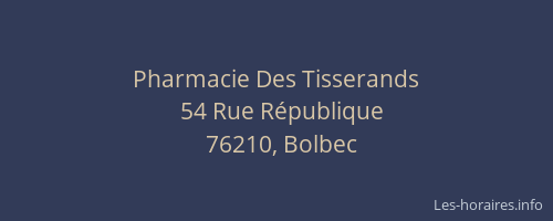 Pharmacie Des Tisserands