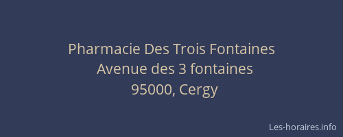 Pharmacie Des Trois Fontaines