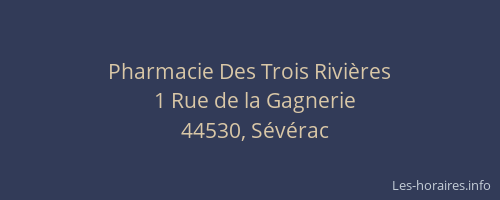 Pharmacie Des Trois Rivières