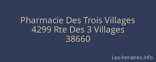 Pharmacie Des Trois Villages