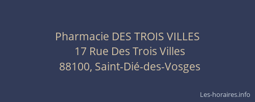 Pharmacie DES TROIS VILLES