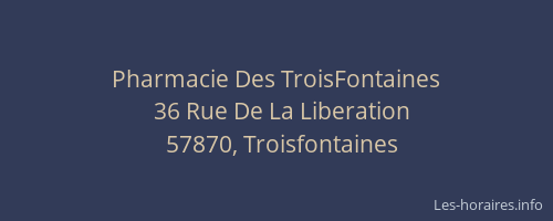 Pharmacie Des TroisFontaines