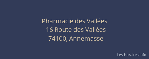 Pharmacie des Vallées