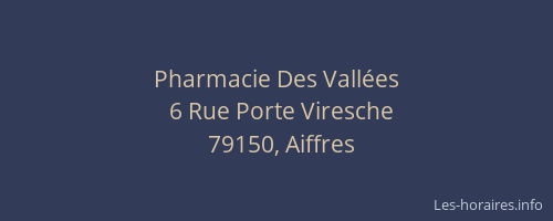 Pharmacie Des Vall&eacute;es