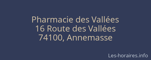 Pharmacie des Vallées