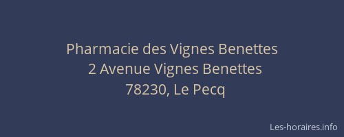 Pharmacie des Vignes Benettes