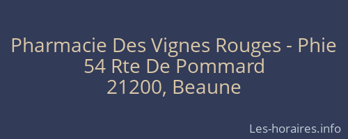 Pharmacie Des Vignes Rouges - Phie