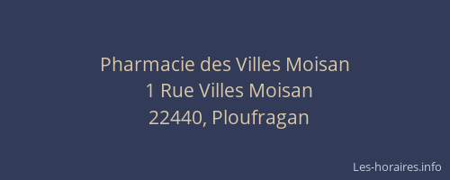 Pharmacie des Villes Moisan