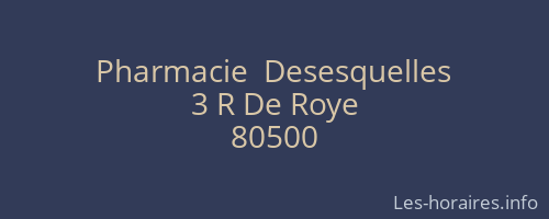 Pharmacie  Desesquelles