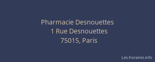 Pharmacie Desnouettes