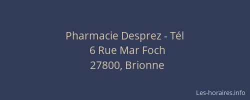 Pharmacie Desprez - T&eacute;l