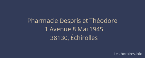 Pharmacie Despris et Th&eacute;odore