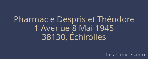 Pharmacie Despris et Théodore