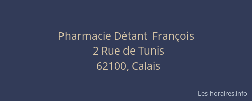 Pharmacie Détant  François