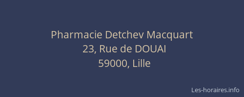 Pharmacie Detchev Macquart