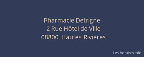 Pharmacie Detrigne