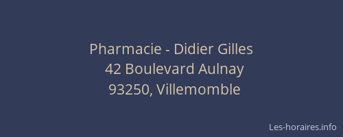 Pharmacie - Didier Gilles