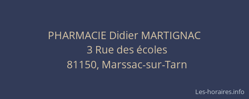 PHARMACIE Didier MARTIGNAC