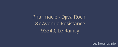 Pharmacie - Djiva Roch