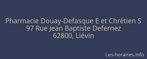Pharmacie Douay-Defasque E et Chrétien S