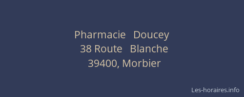Pharmacie   Doucey