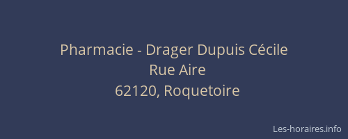Pharmacie - Drager Dupuis Cécile