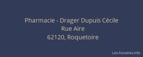 Pharmacie - Drager Dupuis C&eacute;cile